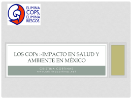 Los COPs :-impacto en salud y ambiente en México