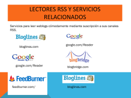 Lectores RSS y servicios relacionados Servicios