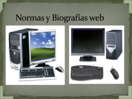 NORMAS Y BIOGRAFÍAS WEB
