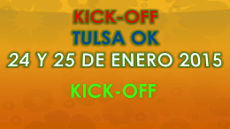 Enero Kick-Off 2015 Tulsa OK. Periodo de calificación: octubre a