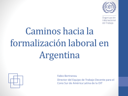 Caminos hacia la formalizacion laboral en Argentina
