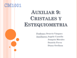 Auxiliar 9: Cristales y Estequiometria - U