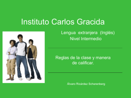 Instituto Carlos Gracida Lengua extranjera Nivel Intermedio