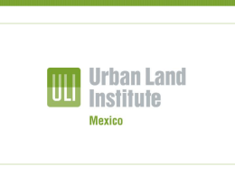 ULI Mexico PPT Presentation