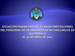 Situación Financiero del Plan al 30 de abril 2011