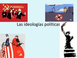 Las ideologías políticas