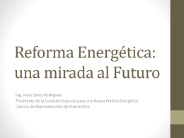Reforma Energética: Una mirada al futuro - TRIBUNA