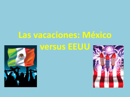 Las vacaciones: México versus EEUU