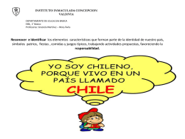 Mi país llamado Chile - Instituto Inmaculada Concepción Valdivia