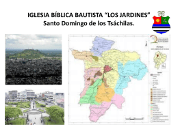 IGLESIA BÍBLICA BAUTISTA *LOS JARDINES* Santo Domingo de