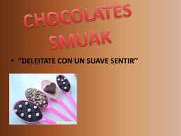 CHOCOLATES SMUAK - belloespecialistagutierrez