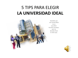 5 TIPS PARA ELEGIR LA UNIVERSIDAD IDEAL