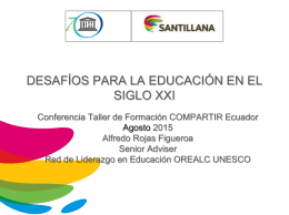Presentación Ecuador - Convenio OREALC Unesco Santillana