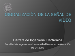 2009-04-16-STV1-Digitalizacion_de_la_Senal_de_Video