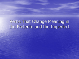 Verbs That Change Meaning in the Preterite and the