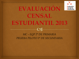 EVALUACIÓN CENSAL ESTUDIANTIL 2013