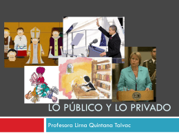 Lo publico y lo privado - Liceo Agricola Padre Francisco Napolitano