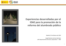 Experiencias desarrolladas por el IDAE para la