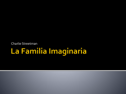 La Familia Imaginaria - Charlie Streetman
