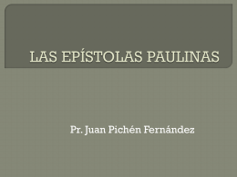 LAS EPÍSTOLAS PAULINAS - El blog del Pr. Juan Pichén
