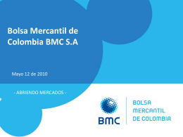 Slide 1 - Bolsa Mercantil de Colombia