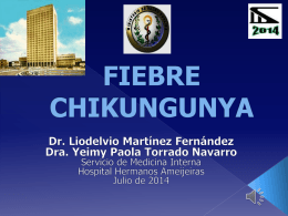 Fiebre Chikungunya - Hospital Hermanos Ameijeiras