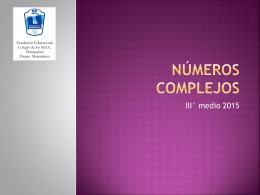 Números complejos - Colegio SS.CC. Manquehue