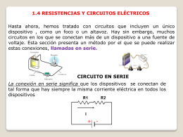 1.4 resistencias y circuitos eléctricos