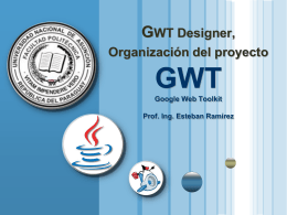Instalación de GWT Designer, organización del proyecto