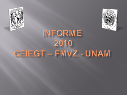 Informe de Labores 2010 y Plan de Desarrollo 2011 - FMVZ-UNAM