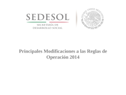 Modificaciones a las Reglas de Operación 2014