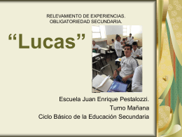 Lucas - Escuelas en movimiento