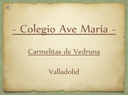 - Colegio Ave María - Carmelitas de Vedruna Valladolid