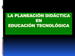 la planeación didáctica en educación tecnológica