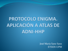 protocolo enigma. aplicación a atlas de adni-hhp