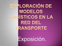 exploración de modelos logísticos en la red del