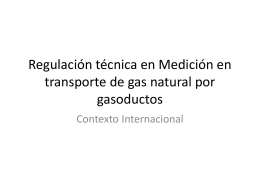 Regulación técnica en Medición en transporte de gas natural por
