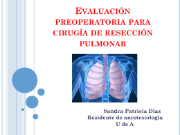 Evaluación preoperatoria para cirugía de resección pulmonar