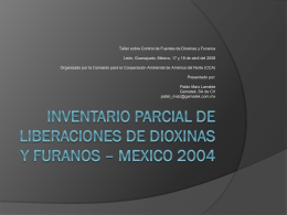 inventario parcial de liberaciones de dioxinas y furanos * mexico 2004