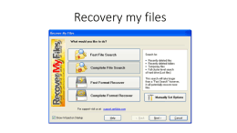 Recovery my files