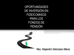 Alejandro Solórzano sobre Oportunidades de la inversión en