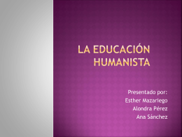 La educación humanista