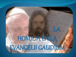 LA HOMILÍA EN LA EVANGELII GAUDIUM