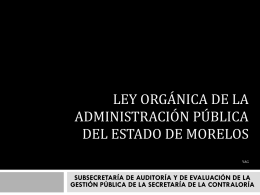 Ley orgánica de la administración pública del estado.