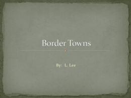 Border towns - pambrowncorninghighschool
