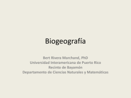 Biogeografía - Universidad Interamericana de Puerto Rico