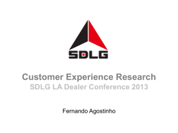 Customer Experience Research SDLG LA Dealer Conference 2013