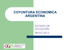 CIGES Mayo 2013 COYUNTURA ECONOMICA ARGENTINA