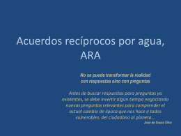 Acuerdos recíprocos por agua, ARA - rareplanet has moved to rare.org