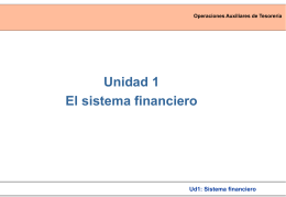 Operaciones Auxiliares de Tesorería Ud1: Sistema financiero